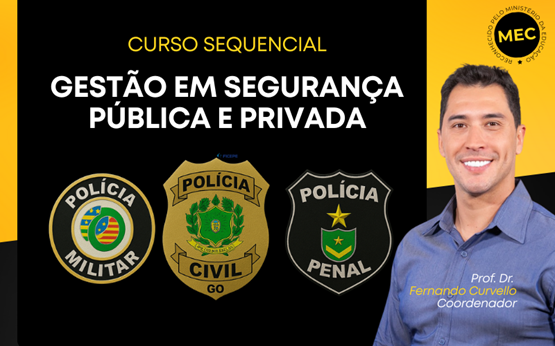 GESTÃO EM SEGURANÇA PÚBLICA E PRIVADA